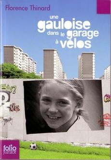 Une gauloise dans le garage à vélos - couverture livre occasion
