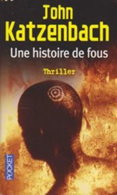 Une histoire de fous - couverture livre occasion