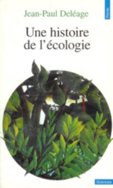 Une histoire de l'écologie - couverture livre occasion