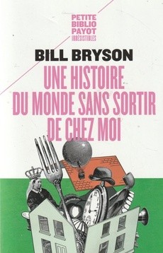 Une histoire du monde sans sortir de chez moi - couverture livre occasion