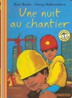couverture de 'Une nuit au chantier' - couverture livre occasion