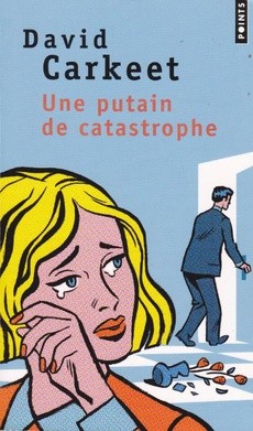 Une putain de catastrophe - couverture livre occasion
