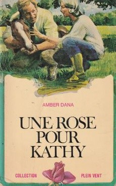 Une rose pour Kathy - couverture livre occasion