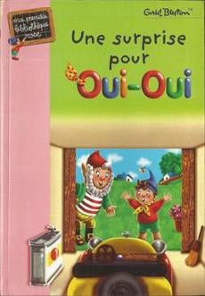 couverture de 'Une surprise pour Oui-Oui' - couverture livre occasion