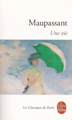 couverture de 'Une vie' - couverture livre occasion