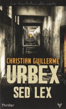 Urbex Sed Lex - couverture livre occasion