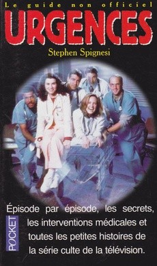 "Urgences" le guide non officiel - couverture livre occasion