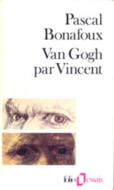 couverture de 'Van Gogh par Vincent' - couverture livre occasion