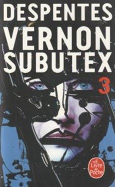 Vernon Subutex 3 - couverture livre occasion