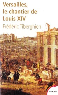 Versailles, le chantier de Louis XIV - couverture livre occasion