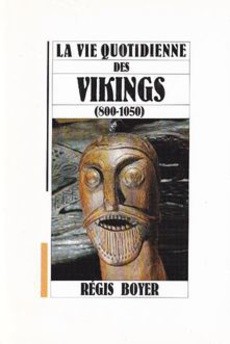 La vie quotidienne des Vikings (800-1050) - couverture livre occasion