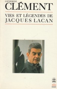 Vies et légendes de Jacques Lacan - couverture livre occasion
