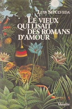 Le vieux qui lisait des romans d'amour - couverture livre occasion