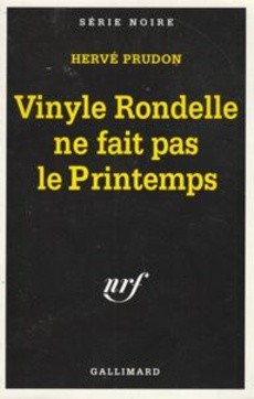 Vinyle rondelle ne fait pas le printemps - couverture livre occasion