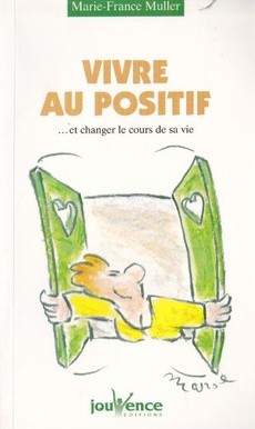 Vivre au positif - couverture livre occasion