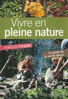 Vivre en pleine nature - couverture livre occasion
