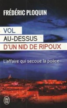 Vol au-dessus d’un nid de ripoux - couverture livre occasion