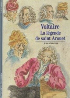Voltaire La légende de Saint Arouet - couverture livre occasion