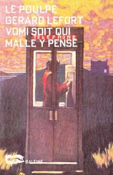 Vomi soit qui malle y pense - couverture livre occasion