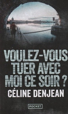 Voulez-vous tuer avec moi ce soir ? - couverture livre occasion