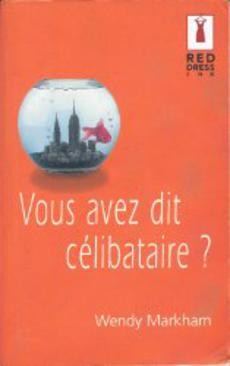 Vous avez dit célibataire ? - couverture livre occasion