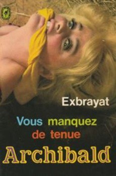 Vous manquez de tenue Archibald - couverture livre occasion