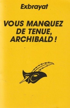Vous manquez de tenue, Archibald ! - couverture livre occasion