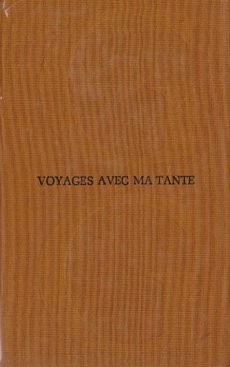 Voyages avec ma tante - couverture livre occasion