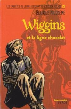 Wigging et la ligne chocolat - couverture livre occasion