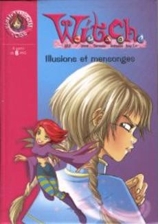 Witch Illusions et mensonges - couverture livre occasion
