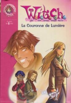 Witch La couronne de lumière - couverture livre occasion