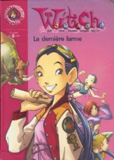 Witch La dernière larme - couverture livre occasion