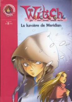 Witch La lumière de Meridian - couverture livre occasion