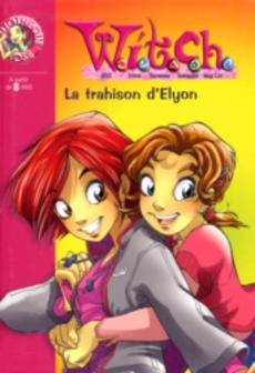 Witch La trahison d'Elyon - couverture livre occasion