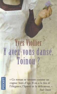 Y avez-vous dansé, Toinou ? - couverture livre occasion