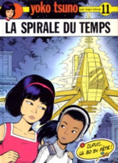 Yoko Tsuno : La spirale du temps - couverture livre occasion