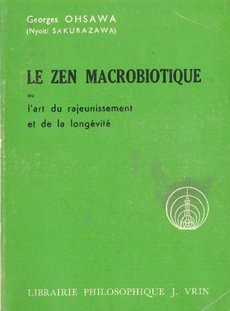 Le Zen macrobiotique - couverture livre occasion