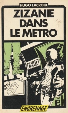 Zizanie dans le métro - couverture livre occasion