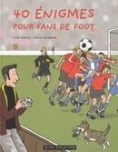 40 énigmes pour fans de foot - couverture livre occasion