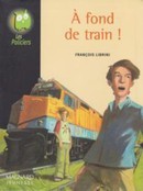 A fond de train ! - couverture livre occasion