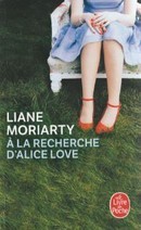 A la recherche d'Alice Love - couverture livre occasion