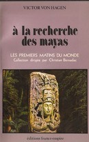 A la recherche des Mayas - couverture livre occasion