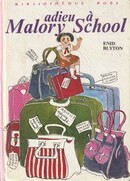 Adieu à Malory School - couverture livre occasion