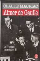 Aimer de Gaulle - couverture livre occasion