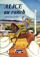 Alice au ranch - couverture livre occasion