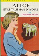 Alice et le talisman d'ivoire - couverture livre occasion