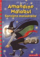 Amandine Malabul : Sorcière maladroite - couverture livre occasion