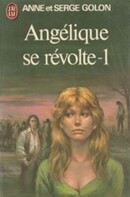 Angélique se révolte I & II - couverture livre occasion