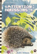 «Attention : Hérissons !» - couverture livre occasion