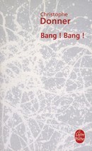 Bang ! Bang ! - couverture livre occasion